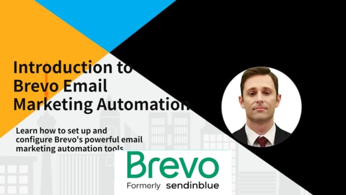 Gig Preview - Setup brevo and configure its email marketing automation tools