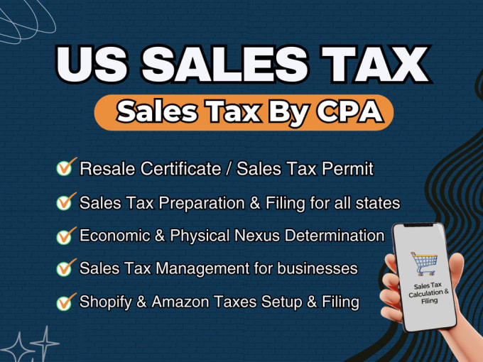 Gig Preview - Usa sales tax accountant CPA, sales tax filing, registration, resale certificate