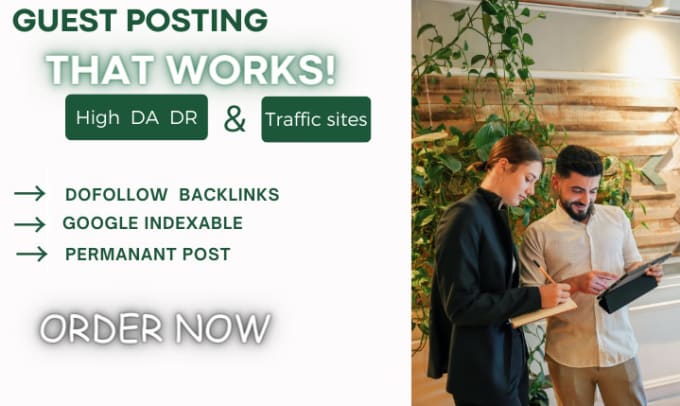 Gig Preview - Do perfect high da guest post with dofollow backlinks