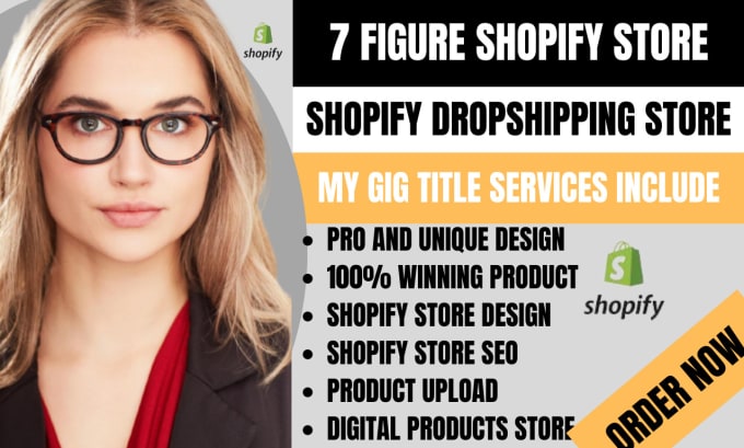 Gig Preview - Build 7 figure shopify dropshipping store, shopify dropshipping store design