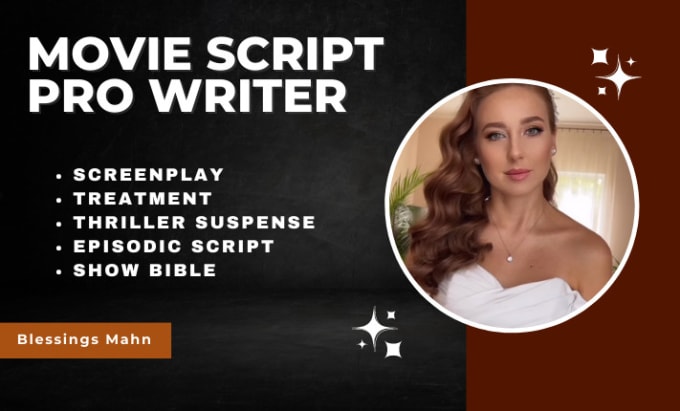 Gig Preview - Do compelling movie script that resonates, screenplay, short film, feature film