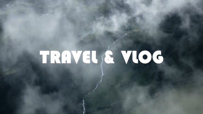 Gig Preview - Edit your travel, vlog, drone footage and personal video editing