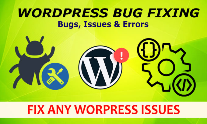 Gig Preview - Fix your wordpress website and woocommerce store bugs quickly