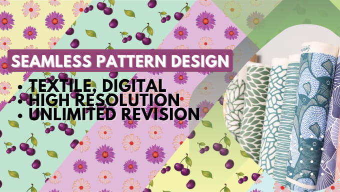 Gig Preview - Create high quality seamless pattern just for you