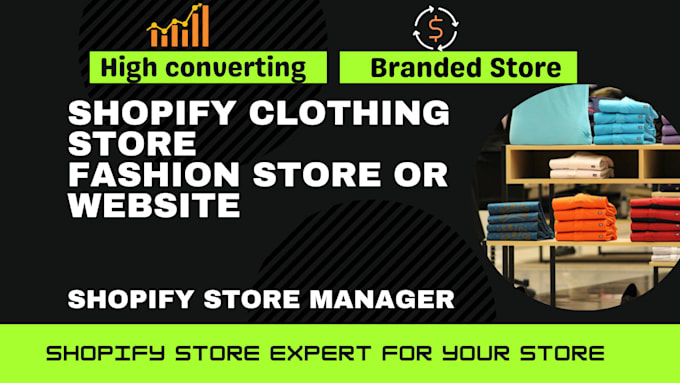 Gig Preview - Do modern clothing store fashion store or website with shopify