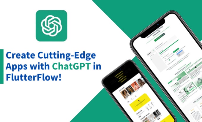 Gig Preview - Create openai chatgpt based application in flutterflow