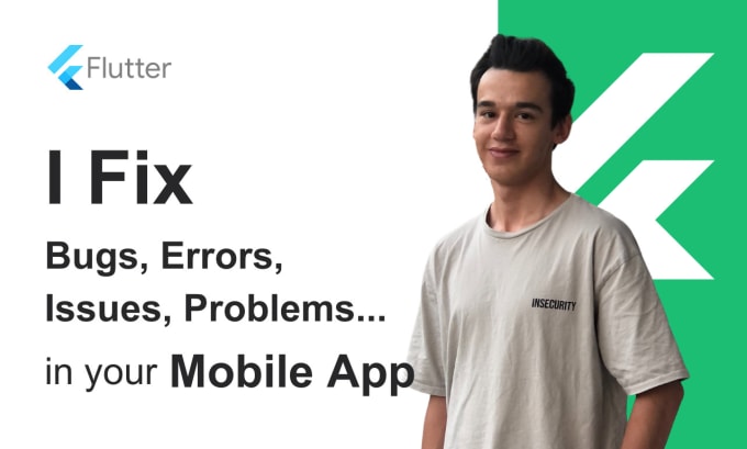 Gig Preview - Fix flutter bugs, issue, error in your mobile app