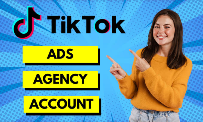 Gig Preview - Create tik tok agency account, tiktok agency ad account for you