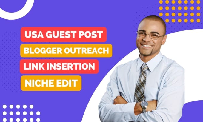 Gig Preview - Do blogger outreach link insertion niche edit USA guest post