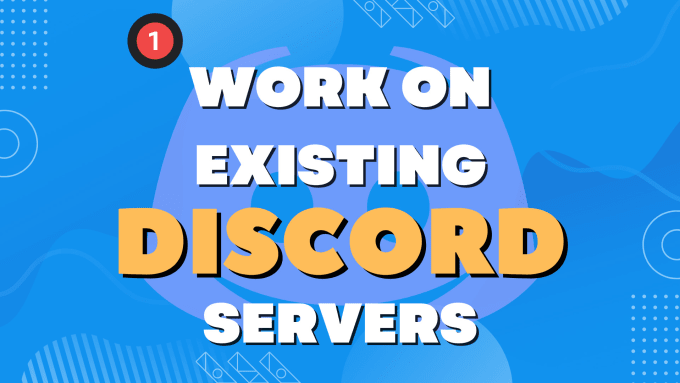 Gig Preview - Work on your existing discord server