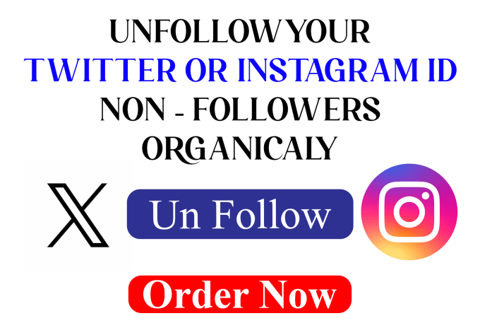 Gig Preview - Manually unfollow your instagram or x app aka twitter followings fast