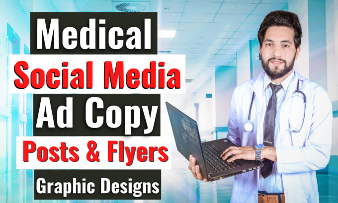 Gig Preview - Design or write SEO social media ad copy, posts, flyers to sell medical products