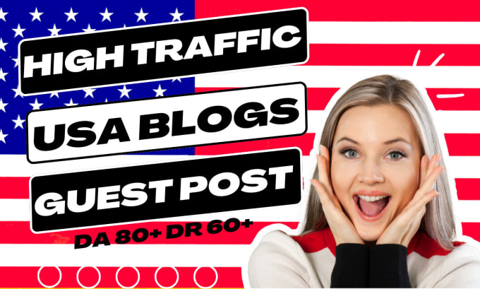 Gig Preview - Publish guest posts on USA blogs with dofollow backlinks