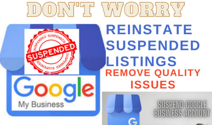 Gig Preview - Reinstate suspended google my business listing or gmb