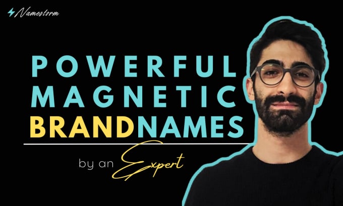 Gig Preview - Develop a powerful and magnetic name for your brand, business or service