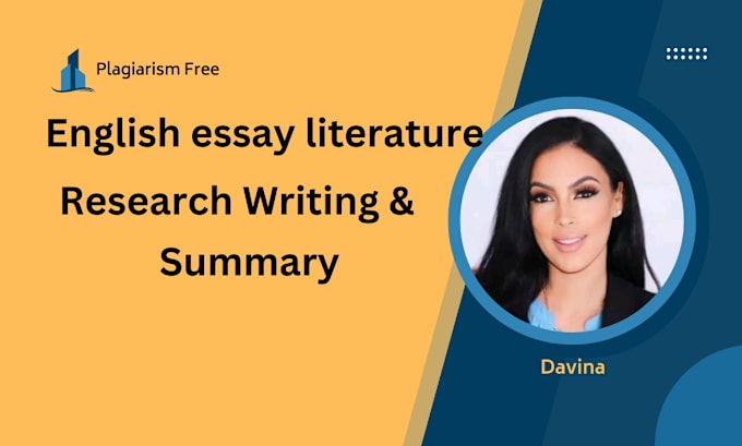 Gig Preview - Do english essay literature research writing and summary