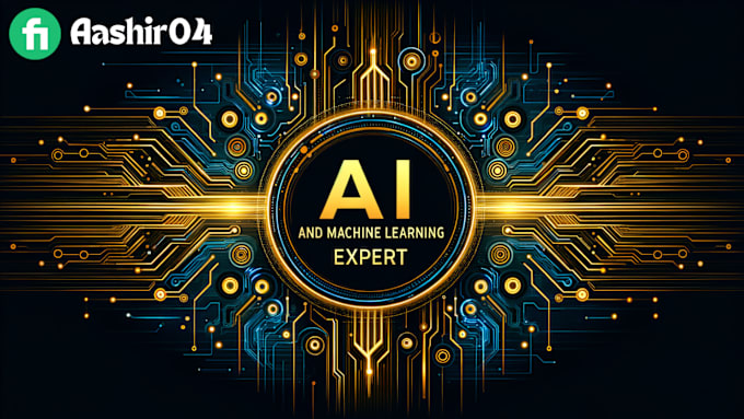 Gig Preview - Expert ai and machine learning solutions for your business