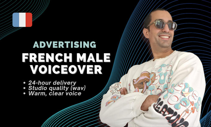 Gig Preview - Record a professional french male voiceover