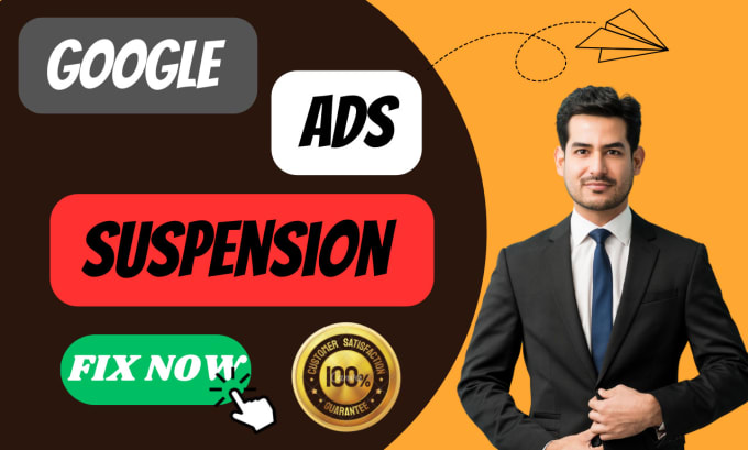 Gig Preview - Unsuspend your ads account google ads suspend, suspension fix