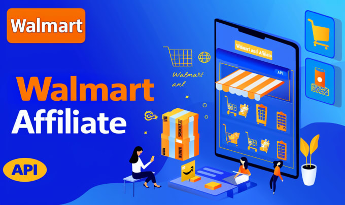 Gig Preview - Make walmart API integration or walmart ads to your software