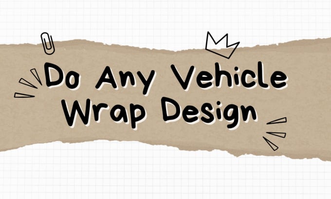 Gig Preview - Create any vehicle wrap, van wrap design, car wrap design, food truck wrap