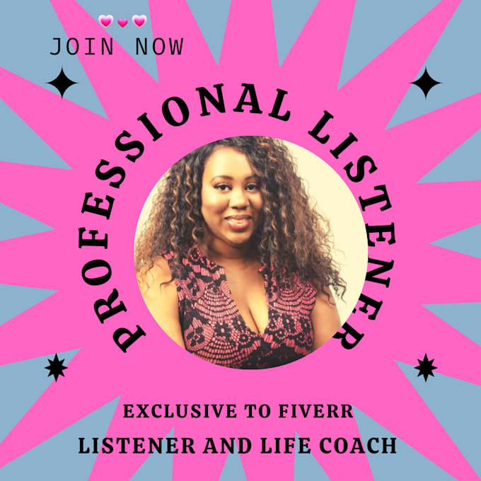 Gig Preview - Be your caring, empathetic listener and life coach