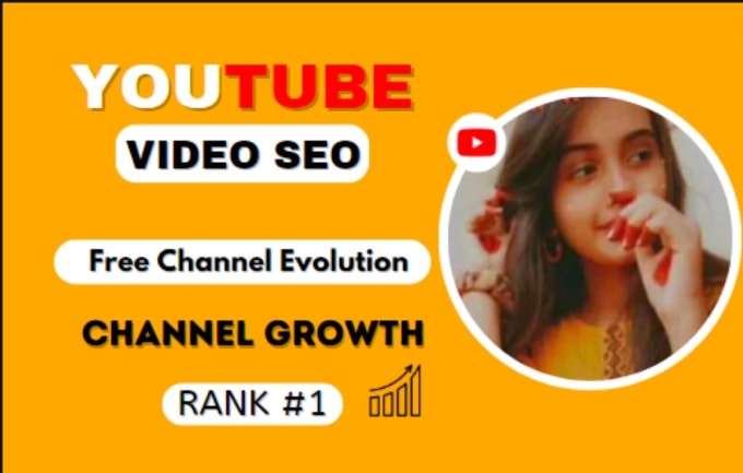 Gig Preview - Do best youtube video SEO expert optimization and channel growth manager