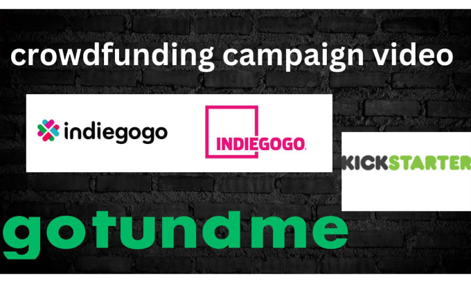 Gig Preview - Create your crowdfunding video for kickstarter  indiegogo gofundme campaign