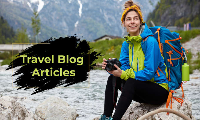 Gig Preview - Write SEO travel articles or blogs