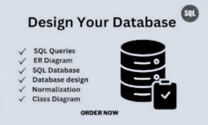 Gig Preview - Design database, sql queries, erd, normalization, mysql tasks, ms sql, ms access