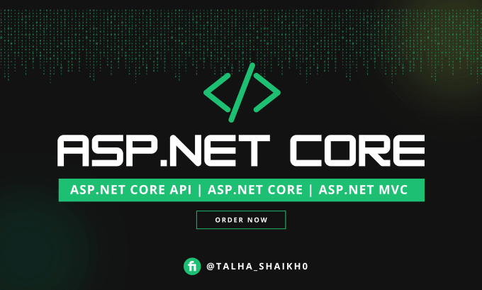 Gig Preview - Develop asp dot net core API and asp net web applications