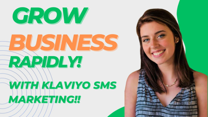 Gig Preview - Do klaviyo bulk SMS marketing to connect with more audience