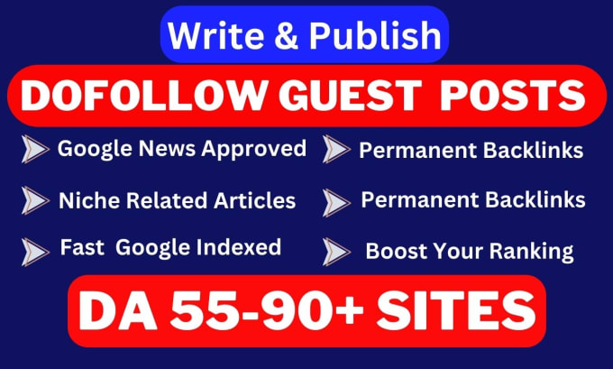 Gig Preview - Do guest post, dofollow guest post, high da guest post da 60 to 90 sites