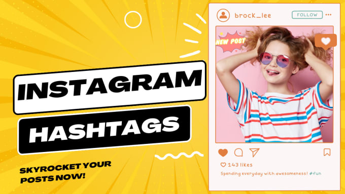 Gig Preview - Skyrocket your instagram with expert hashtag magic