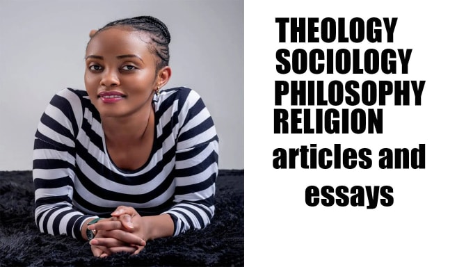 Gig Preview - Do sociology, philosophy paper, religion, and theology essay