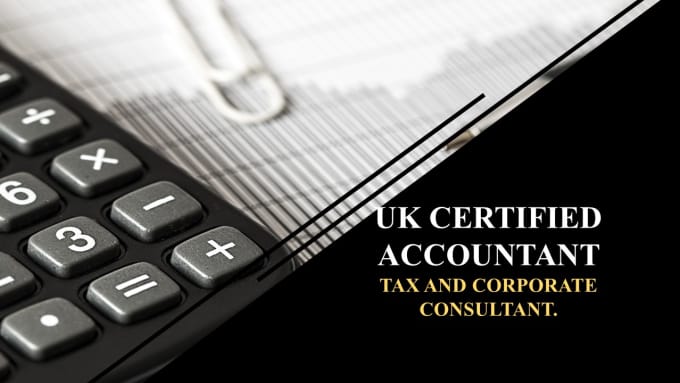 Gig Preview - Be your expert UK accountant, for UK vat returns, and UK tax return