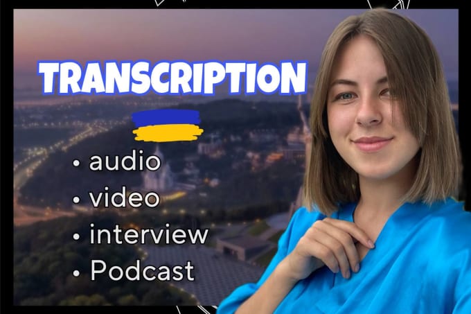 Gig Preview - Transcribe audio, video files fast and accurate