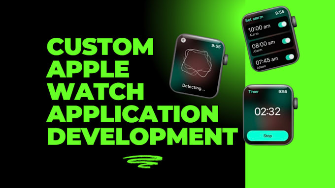 Gig Preview - Do apple watch app development and design