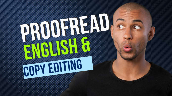 Gig Preview - Do editing and proofreading for your english essay, article, or any document