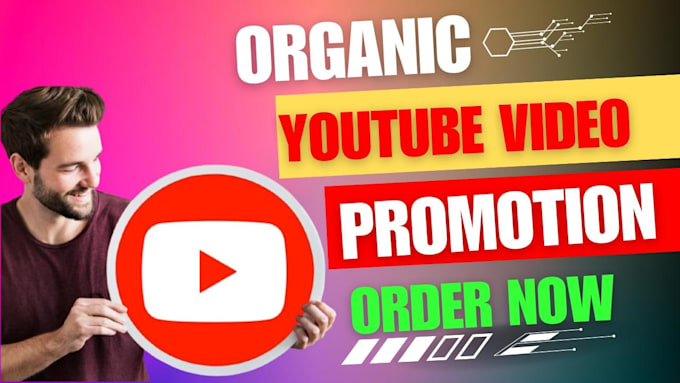 Gig Preview - Do organic youtube video promotion