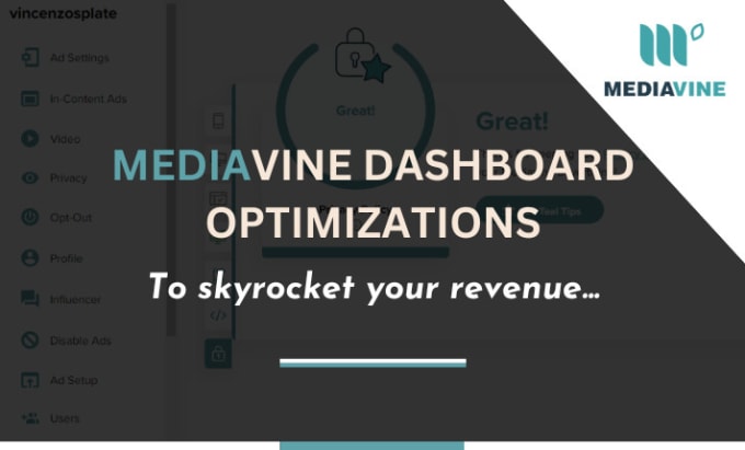 Gig Preview - Fully optimize your mediavine dashboard to skyrocket your revenue