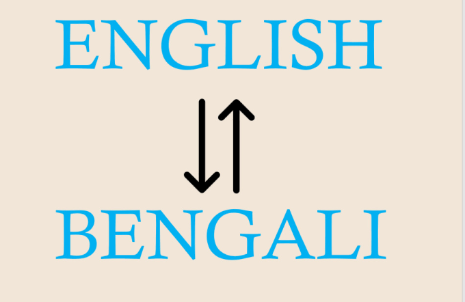 Gig Preview - Do english to bengali translation