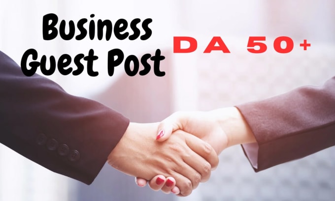 Gig Preview - Do business guest post on high da website