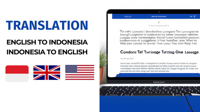 Gig Preview - Do precise indonesian english translations for your project