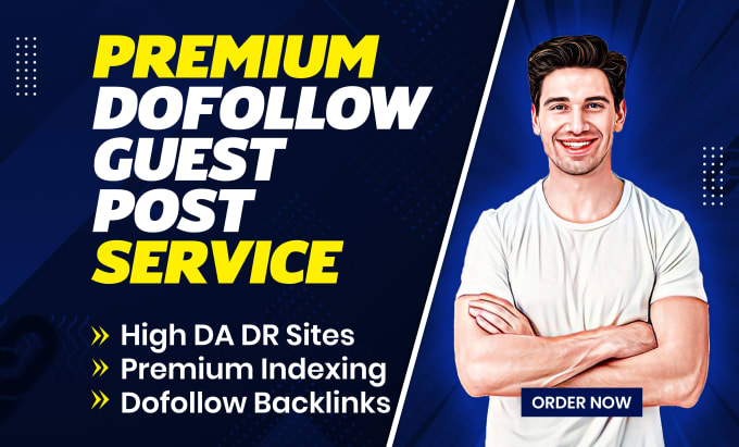 Gig Preview - Dofollow guest post article on premium high da manual backlinks posting service