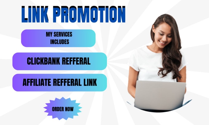 Gig Preview - Affiliate referral link promotion, promote affiliate link, clickbank affiliate