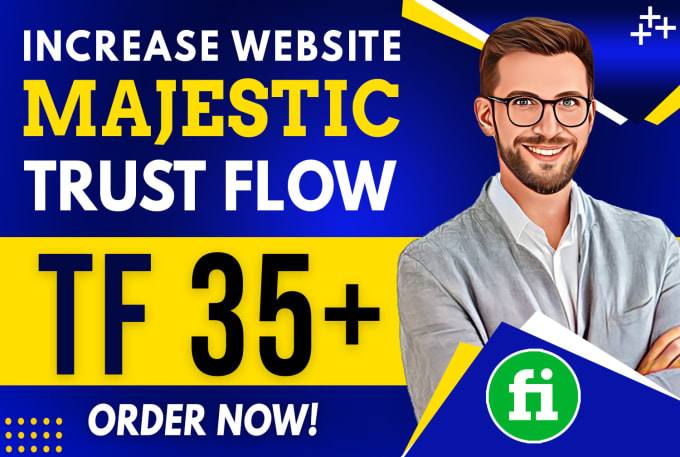 Gig Preview - Increase your website url trust flow tf 35 plus by high authority link building