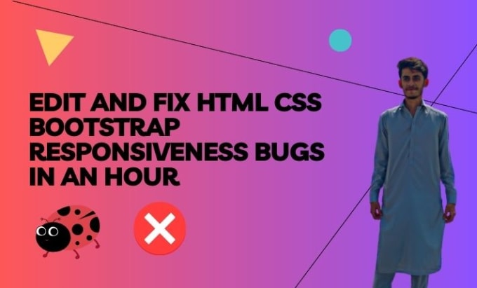 Gig Preview - Edit and fix html CSS bootstrap responsiveness bugs in an hour