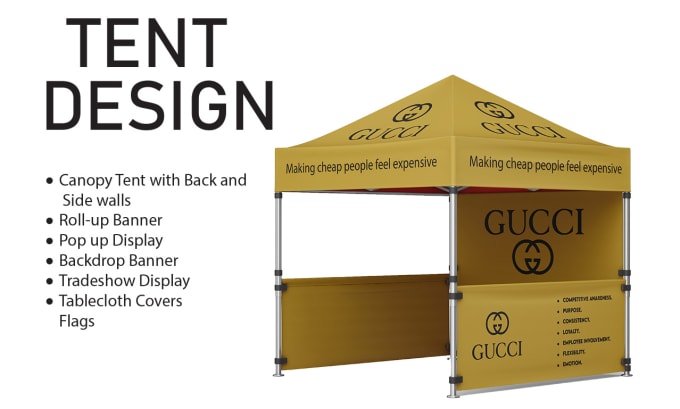 Gig Preview - Design canopy tent, table cover, flag , roll up banner and tent design