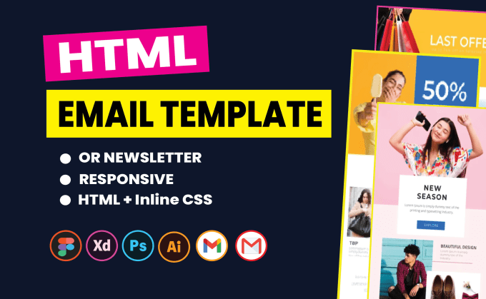 Gig Preview - Code responsive html email template or psd, xd, pdf figma to html email template